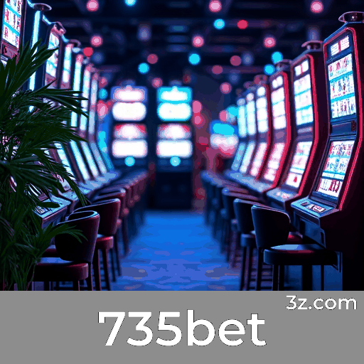 735bet: Seu Cassino Online Seguro e Rápido